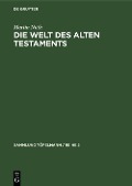 Die Welt des Alten Testaments - Martin Noth