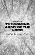 Cover-Bild zum Titel 'The Coming Army of the Lord' von 'Henry Epps'