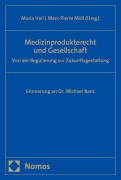 Cover-Bild zum Titel 'Medizinprodukterecht und Gesellschaft' von ''