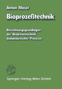 Cover-Bild zum Titel 'Bioprozeßtechnik' von 'A. Moser'