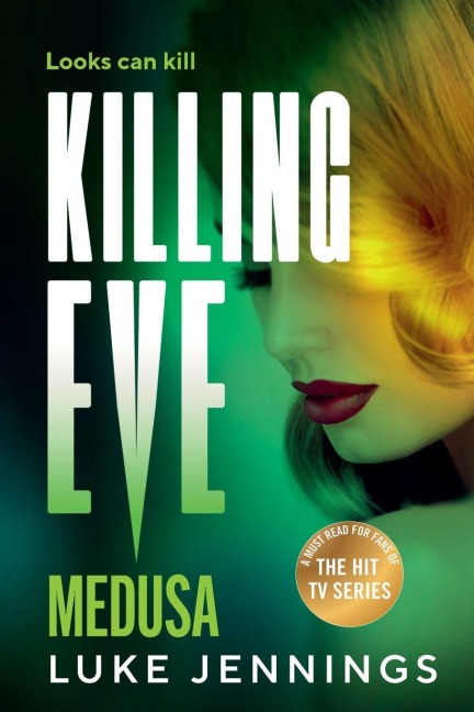 Killing Eve - Luke Jennings