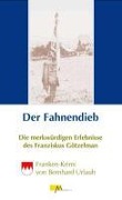 Cover-Bild zum Titel 'Der Fahnendieb' von 'Bernhard Urlaub'