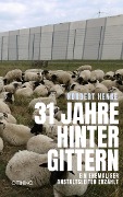 Cover-Bild zum Titel '31 Jahre hinter Gittern' von 'Norbert Henke'