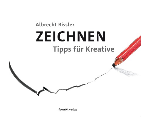 Zeichnen - Albrecht Rissler