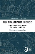 Cover-Bild zum Titel 'Risk Management in Crisis' von 'Piotr Jedynak, Sylwia Bak'