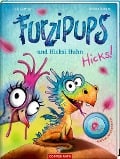 Furzipups und Hicksi Huhn (Bd. 2) - Kai Lüftner