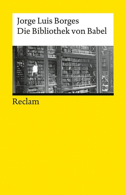 Die Bibliothek von Babel - Jorge Luis Borges