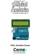 Cover-Bild zum Titel 'Apresentando O Nome Oficial Da Áustria Com Display Lcd Programado No Arduino' von 'Vitor Amadeu Souza'