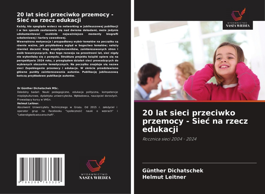 20 lat sieci przeciwko przemocy - Sie¿ na rzecz edukacji - Günther Dichatschek, Helmut Leitner
