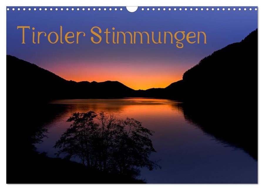 Tiroler Stimmungen (Wandkalender 2026 DIN A3 quer), CALVENDO Monatskalender - Florian Mauerhofer