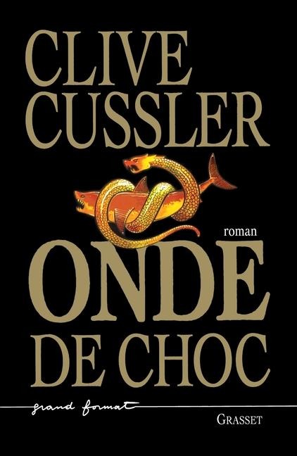 Onde de Choc - Clive Cussler