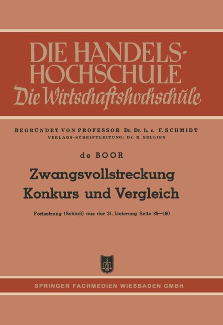 Zwangsvollstreckung Konkurs und Vergleich - Hans Otto ¿de¿ Boor