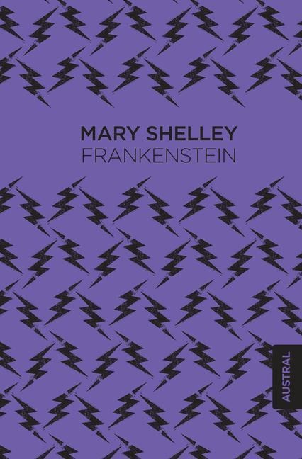 Frankenstein (Novela Gótica) / Frankenstein (a Gothic Novel) - Mary Shelley