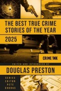 Cover-Bild zum Titel 'The Best True Crime Stories of the Year 2025' von ''