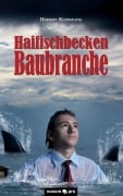 Cover-Bild zum Titel 'Haifischbecken Baubranche' von 'Herbert Küpferling'