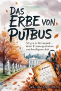 Cover-Bild zum Titel 'Das Erbe von Putbus' von 'Wilhelm Sartorius'