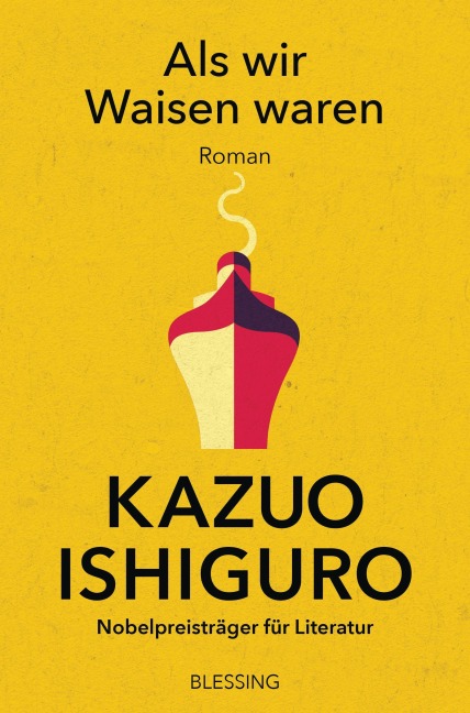 Als wir Waisen waren - Kazuo Ishiguro