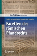 Cover-Bild zum Titel 'Facetten des römischen Pfandrechts' von ''
