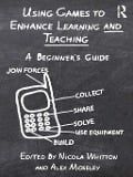 Cover-Bild zum Titel 'Using Games to Enhance Learning and Teaching' von ''