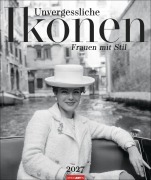 Cover-Bild zum Titel 'Unvergessliche Ikonen Kalender 2027 - Frauen mit Stil' von ''
