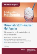 Mikronährstoff-Räuber: Metformin - Uwe Gröber, Klaus Kisters