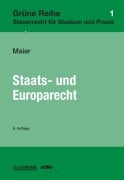 Cover-Bild zum Titel 'Staats- und Europarecht' von 'Walter R. Maier'