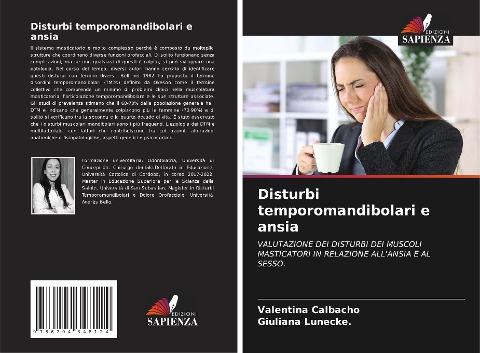 Disturbi temporomandibolari e ansia - Valentina Calbacho, Giuliana Lunecke.