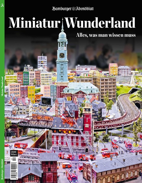 Miniatur Wunderland - Hamburger Abendblatt