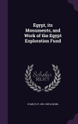 Cover-Bild zum Titel 'Egypt, its Monuments, and Work of the Egypt Exploration Fund' von 'Charles W. Darling'