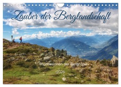 Zauber der Berglandschaft (Wandkalender 2026 DIN A4 quer), CALVENDO Monatskalender - Christine Wirges
