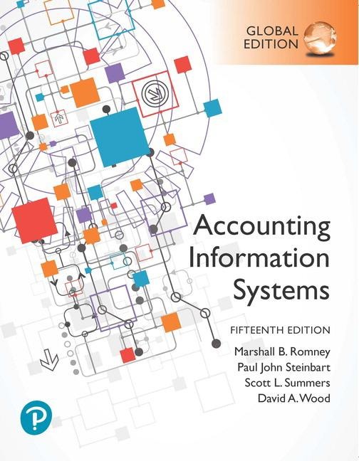 Accounting Information Systems, Global Edition - Marshall Romney, Marshall B Romney, Paul J. Steinbart