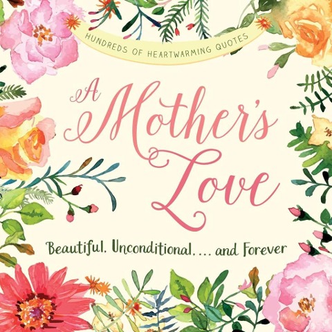 A Mother's Love - Adams Media