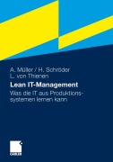 Cover-Bild zum Titel 'Lean IT-Management' von 'Arno Müller, Hinrich Schröder, Lars Thienen'