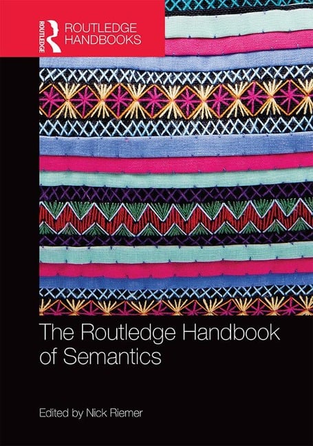 The Routledge Handbook of Semantics - 