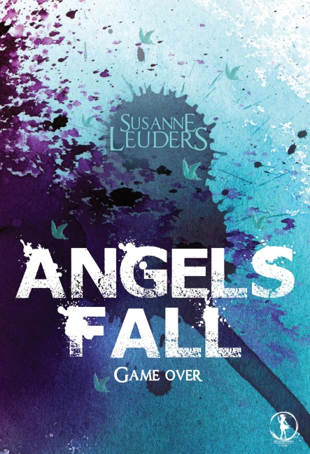 Angels Fall - Susanne Leuders