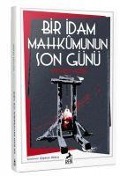 Cover-Bild zum Titel 'Bir Idam Mahkmunun Son Günü' von 'Victor Hugo'