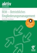 Cover-Bild zum Titel 'BEM - Betriebliches Eingliederungsmanagement' von 'Sigrid Britschgi'