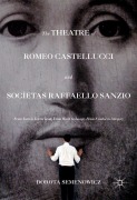 Cover-Bild zum Titel 'The Theatre of Romeo Castellucci and Socìetas Raffaello Sanzio' von 'Dorota Semenowicz'