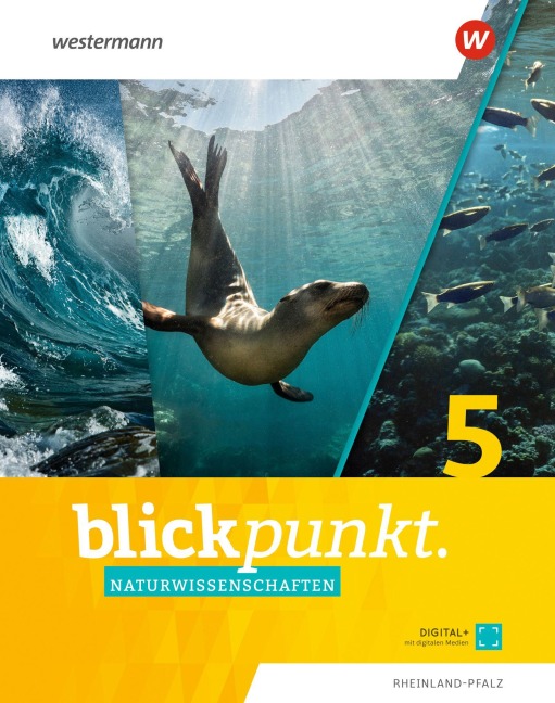 Blickpunkt Naturwissenschaften 5. Schulbuch. Für Rheinland-Pfalz - 