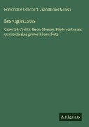 Cover-Bild zum Titel 'Les vignettistes' von 'Edmond de Goncourt, Jean Michel Moreau'