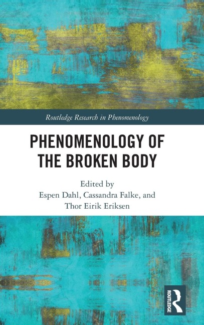 Phenomenology of the Broken Body - 