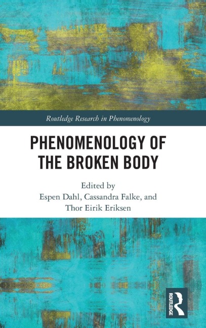 Phenomenology of the Broken Body - 