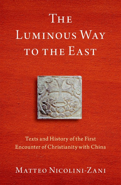 The Luminous Way to the East - Matteo Nicolini-Zani