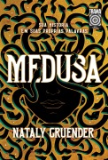 Medusa - Nataly Gruender