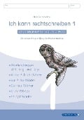 Cover-Bild zum Titel 'Ich kann rechtschreiben 1. Schüler-Arbeitsheft für die 2. und 3. Klasse' von 'Katrin Langhans'