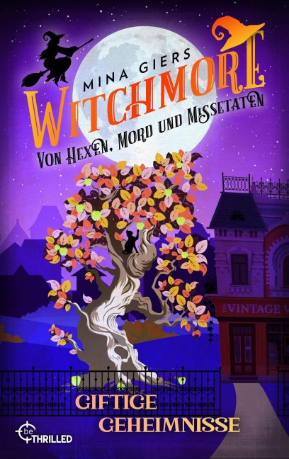 Witchmore - Giftige Geheimnisse - Mina Giers