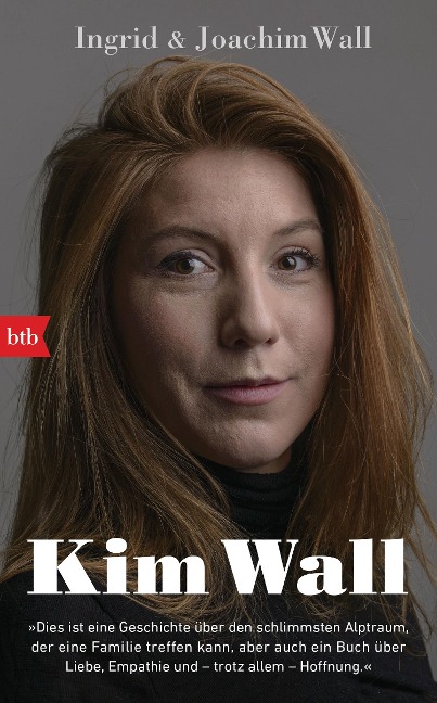 Kim Wall - Ingrid Wall, Joachim Wall