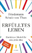 Erfülltes Leben - Friedemann Schulz Von Thun