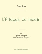 Cover-Bild zum Titel 'L'Attaque du moulin de Émile Zola (édition grand format)' von 'Émile Zola'