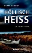 Höllisch heiß - Britta Bendixen